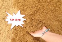 Những Điều Bạn Cần Biết Về Cát Vàng Xây Dựng (Bảng Giá)